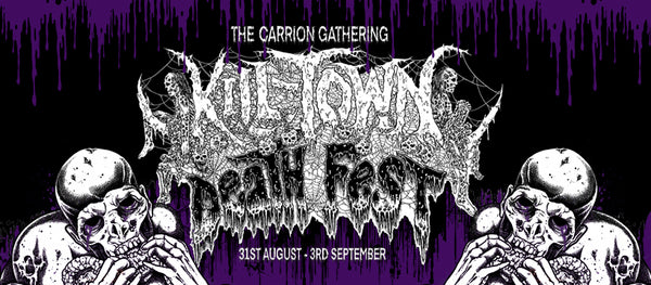 KILL-TOWN DEATH FEST - 31/8 to 3/9/23