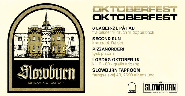 OKTOBERFEST at SLOWBURN - 18/10/25